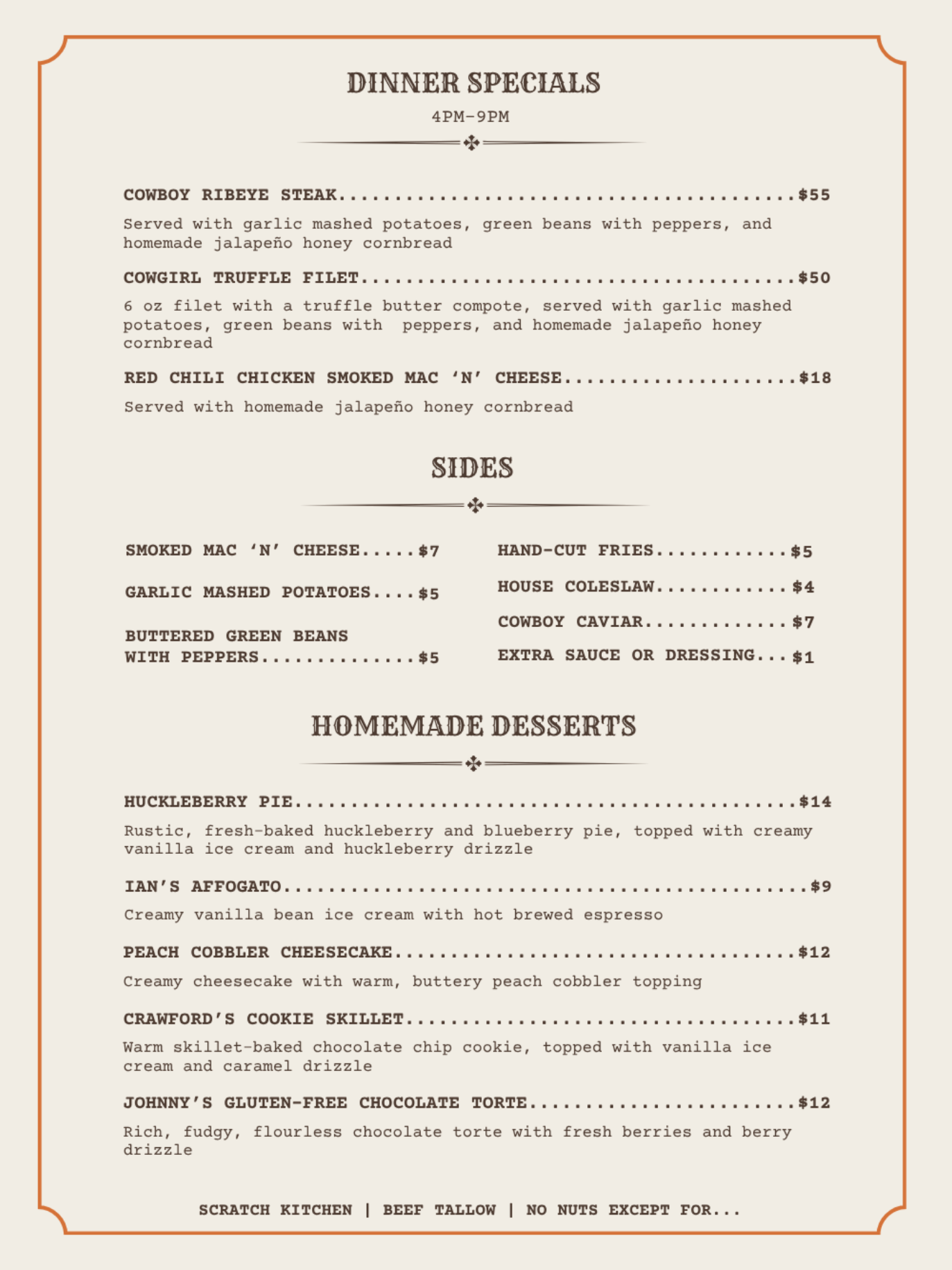 Lunch and dinner menu: dinner specials, sides and homemade desserts